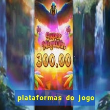 plataformas do jogo do tigrinho